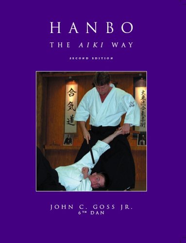 Stock image for Hanbo: The Aiki Way (2nd edition) for sale by Book Dispensary