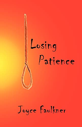 Stock image for Losing Patience for sale by suffolkbooks