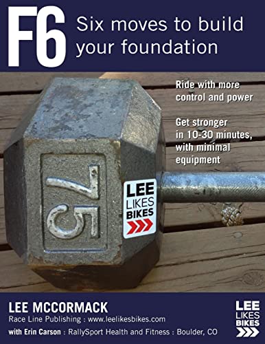 Beispielbild fr F6: Six Moves to Build Your Foundation zum Verkauf von New Legacy Books