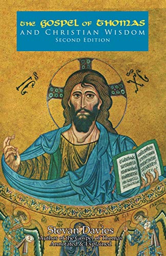 Imagen de archivo de The Gospel of Thomas and Christian Wisdom a la venta por GoldBooks