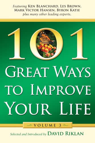 Stock image for 101 Great Ways to Improve Your Life: Volume 3 for sale by Better World Books