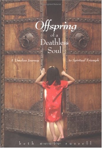 Stock image for Offspring of a Deathless Soul for sale by Wonder Book