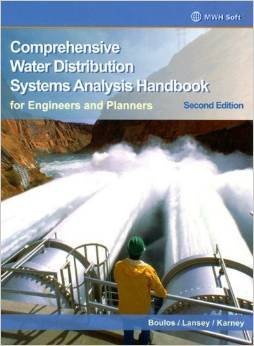 Imagen de archivo de Comprehensive Water Distribution Systems Analysis Handbook a la venta por ThriftBooks-Atlanta