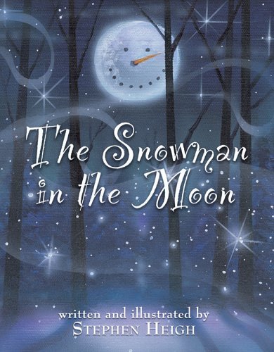 Beispielbild fr The Snowman in the Moon zum Verkauf von SecondSale