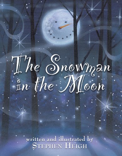 9780974571553: The Snowman in the Moon