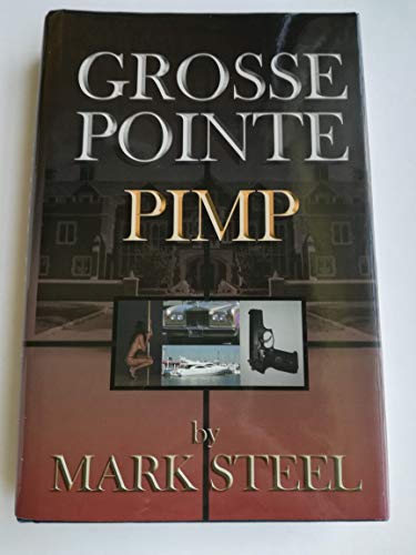 Beispielbild fr Grosse Pointe Pimp zum Verkauf von SecondSale