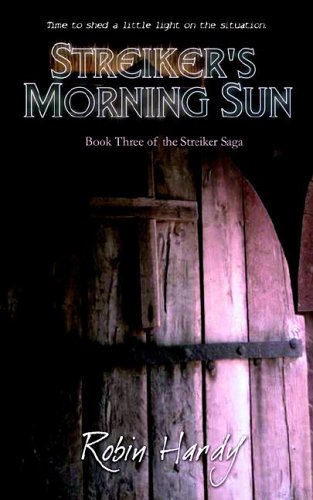 Beispielbild fr Streiker's Morning Sun zum Verkauf von ThriftBooks-Atlanta