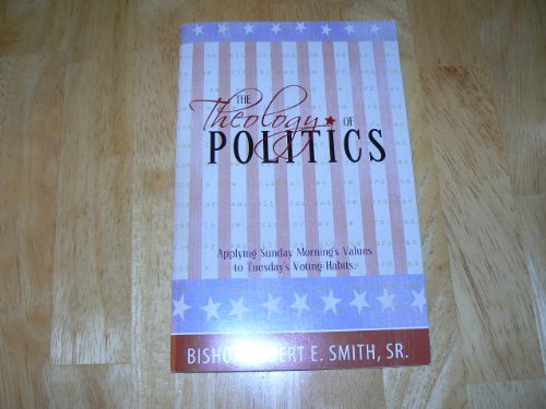 Stock image for The Theology of Politics for sale by ThriftBooks-Atlanta