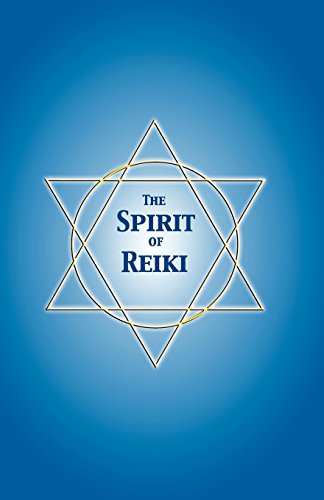 Stock image for The Spirit Of Reiki for sale by ThriftBooks-Atlanta