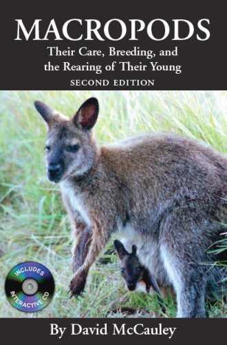 9780974587219: Macropods: Their Care, Breeding and the Rearing of Their Young (Book & CD-ROM)