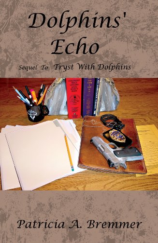 9780974588414: Dolphins' Echo: Sequel To Tryst With Dolphins (Elusive Clue Series)