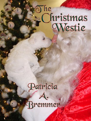 Stock image for The Christmas Westie for sale by ThriftBooks-Dallas