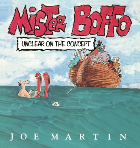 Stock image for Mister Boffo: Unclear on the Concept for sale by ThriftBooks-Dallas