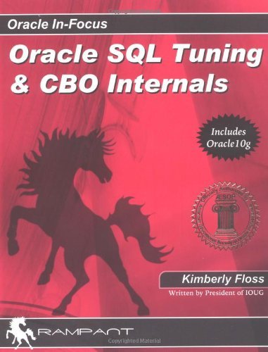 Beispielbild fr Oracle SQL Tuning & CBO Internals zum Verkauf von ThriftBooks-Dallas