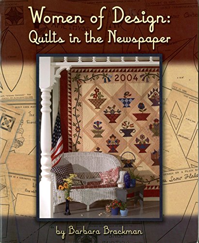 9780974601298: Women of Design: Quilts in the Newspaper