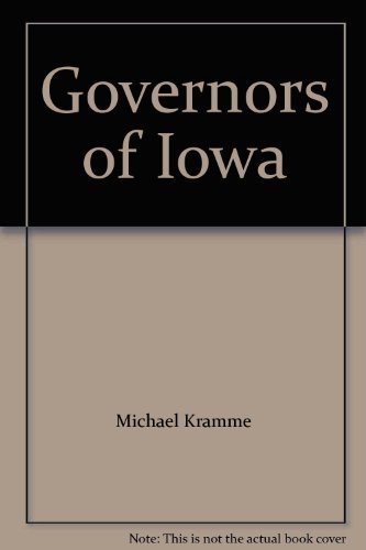 Imagen de archivo de Governors of Iowa a la venta por Goodwill