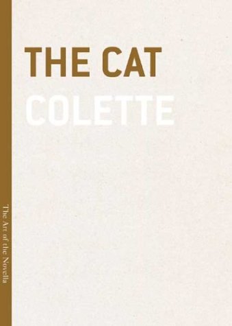 The Cat (Art of the Novella) (9780974607818) by Colette