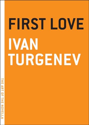 9780974607894: First Love (The Art of the Novella)