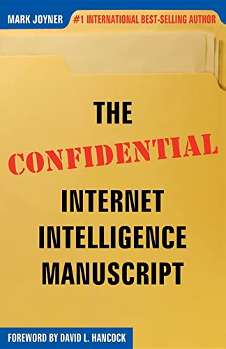 Imagen de archivo de The Confidential Internet Intelligence Manuscript a la venta por Lakeside Books