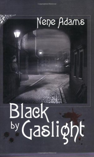 9780974621067: Title: Black by Gaslight