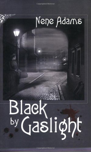 9780974621067: Black By Gaslight