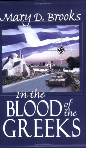 Beispielbild fr In the Blood of the Greeks zum Verkauf von HPB-Diamond