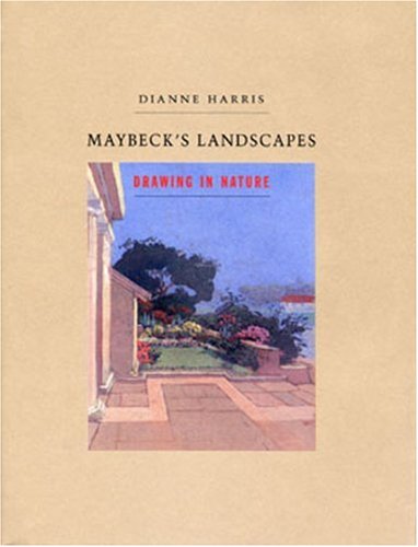 Beispielbild fr Maybeck's Landscapes: Drawing in Nature zum Verkauf von Magers and Quinn Booksellers