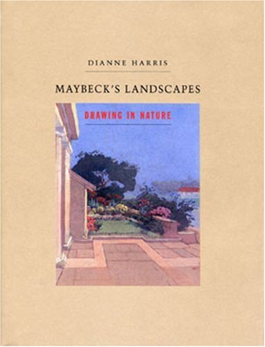 Stock image for Maybeck's Landscapes: Drawing in Nature for sale by Magers and Quinn Booksellers