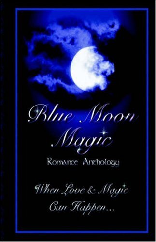 Beispielbild fr Blue Moon Magic zum Verkauf von Basement Seller 101