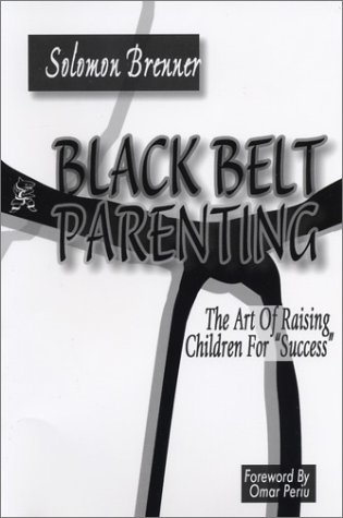 Stock image for Black Belt Parenting for sale by SecondSale