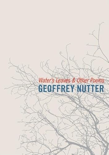 Beispielbild fr Water's Leaves and Other Poems zum Verkauf von SecondSale