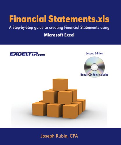 9780974636849: Financial Statements.XLS: A Step-by-step Guide to Creating Financial Statements Using Excel