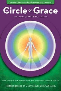 9780974641522: The Circle of Grace: Frequency & Physicality