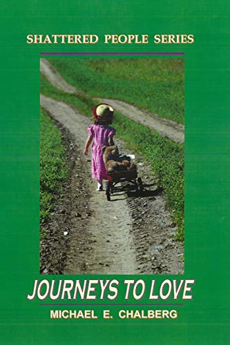 Beispielbild fr Shattered People Series: Journeys to Love zum Verkauf von Phatpocket Limited