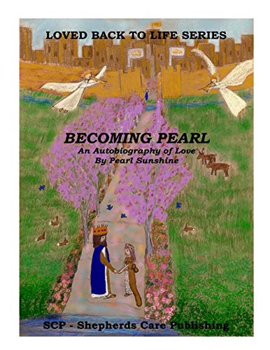 Beispielbild fr Becoming Pearl An Autobiography of Love Three Loved Back to Life zum Verkauf von PBShop.store US
