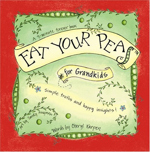 Stock image for Eat Your Peas for Grandkids for sale by SecondSale