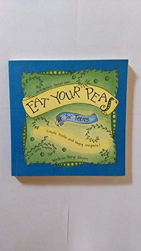 9780974649191: Title: Eat Your Peas for Teens