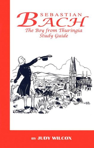 Imagen de archivo de Sebastian Bach: The Boy from Thuringia a la venta por ThriftBooks-Atlanta
