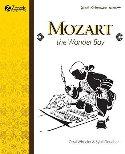 Mozart, The Wonder Boy (Great Musicians Series)