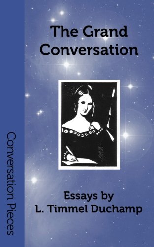9780974655932: The Grand Conversation (Conversation Pieces)