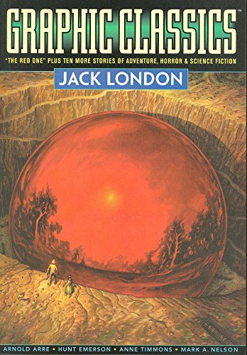 9780974664880: Graphic Classics Volume 5: Jack London - 2nd Edition (Graphic Classics, 5)