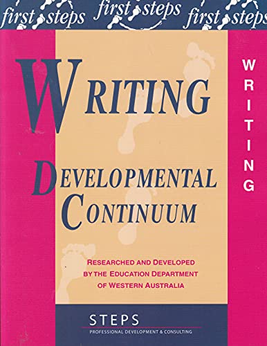 9780974665429: First Steps Writing Developmental Continuum - Professional Development & consulting