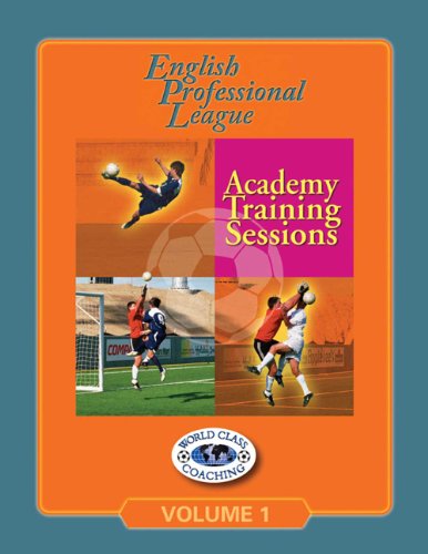 Stock image for English Professional League Academy Training Sessions Volume 1 for sale by ThriftBooks-Atlanta