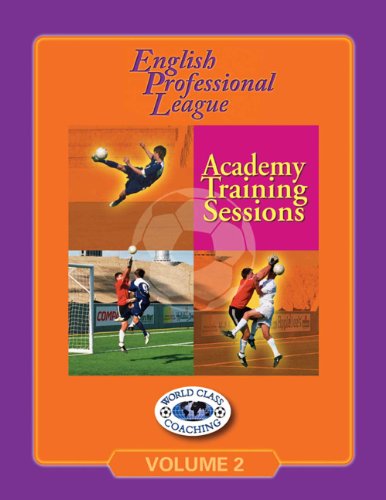 Stock image for English Professional League Academy Training Sessions Volume 2 for sale by Wonder Book
