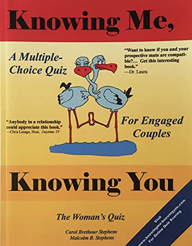 Stock image for Knowing Me, Knowing You : A Multiple-Choice Quiz for Engaged Couples for sale by Better World Books