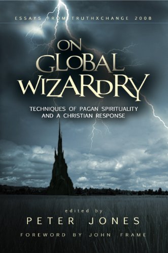 Stock image for On Global Wizardry: Techniques of Pagan Spirituality and a Christian Response for sale by GoldenWavesOfBooks