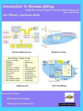 Imagen de archivo de Introduction to Wireless Billing; Usage Recording, Charge Processing, System Setup, and Real Time Billing a la venta por AwesomeBooks