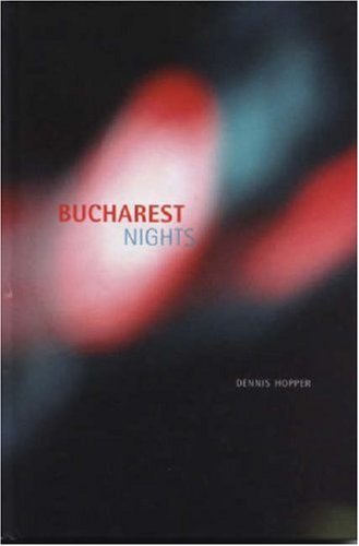 Bucharest Nights (9780974707884) by Hopper, Dennis