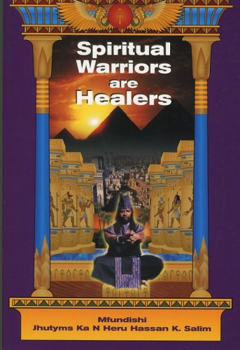 9780974708300: Spiritual Warriors Are Healers