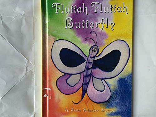 9780974714707: Fluttah Fluttah Butterfly
